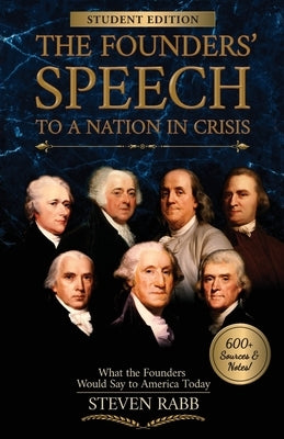 The Founders' Speech to a Nation in Crisis - Student Edition Paperback Platform Engagement