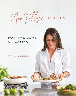 Miss Polly's Kitchen Paperback A&u New Zealand