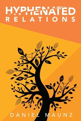 Hyphenated Relations Paperback Black Rose Writing