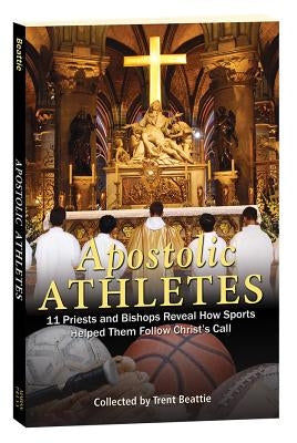 Book cover for "Apostolic Athletes" by Marian Press showing priests and bishops engaging in sports activities.