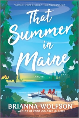 That Summer in Maine Mira Books