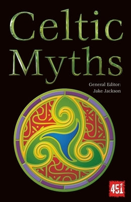 Celtic Myths by Jackson, J. K.