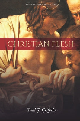 Christian Flesh Paperback Stanford University Press