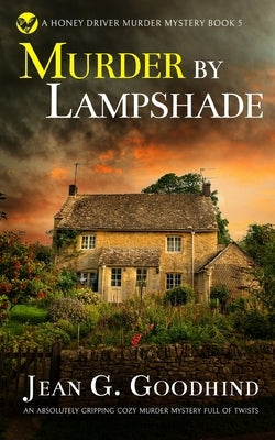 MURDER BY LAMPSHADE an absolutely gripping cozy murder mystery full of twists Paperback Joffe Books