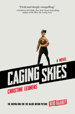Caging Skies by Leunens, Christine
