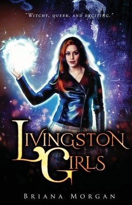 Livingston Girls by Morgan, Briana