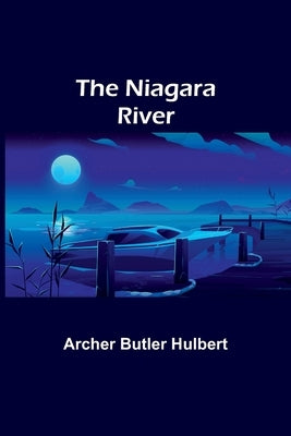 The Niagara River Paperback Alpha Edition