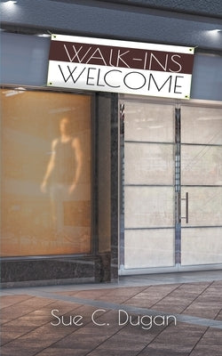 Walk-ins Welcome Paperback Wild Rose Press