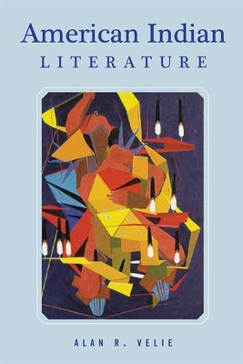 American Indian Literature: An Anthology, Revised Edition Paperback University of Oklahoma Press