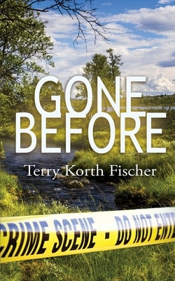 Gone Before Wild Rose Press