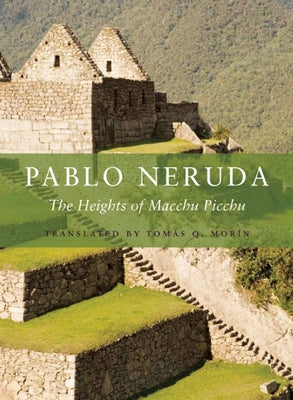 The Heights of Macchu Picchu Paperback Copper Canyon Press