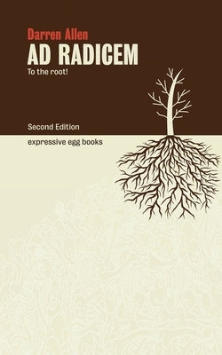 Ad Radicem Paperback Expressive Egg