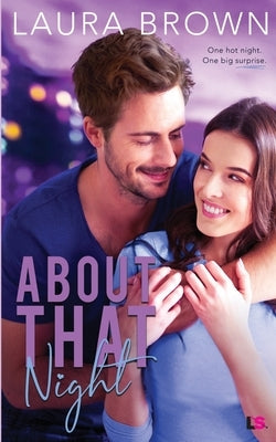 About That Night Paperback Independently Published