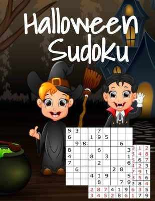 Halloween Sudoku: Kids Puzzle Book For Halloween With Answers - Easy To Medium Hard Puzzles For The Whole Family - Perfect For Long Car Paperback Infinit Activity