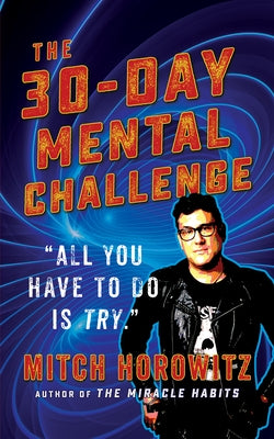 30 Day Mental Challenge by Horowitz, Mitch