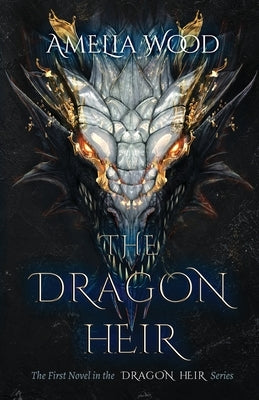 The Dragon Heir Paperback Amelia Wood