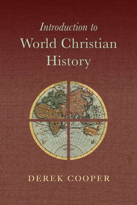 Paperback book titled "Introduction to World Christian History" by IVP Academic, showing the front cover with text and design elements.