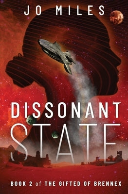 Dissonant State Paperback Jo Miles