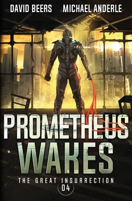Prometheus Wakes Paperback Lmbpn Publishing
