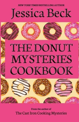 The Donut Mysteries Cookbook Paperback Cozy Publishing