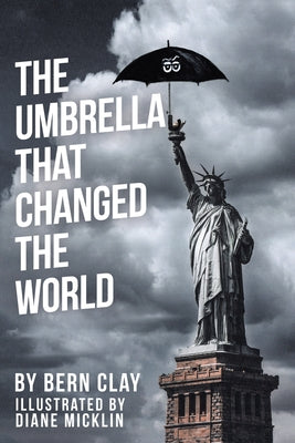 The Umbrella That Changed the World Paperback Balboa Press
