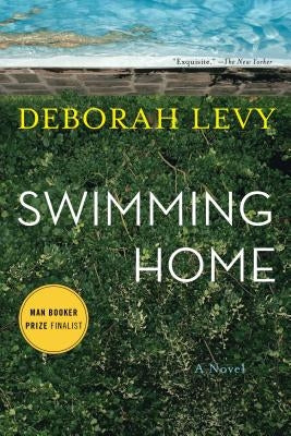 Paperback of "Swimming Home" novel by Bloomsbury USA featuring a cover image with sleek, artistic design.
