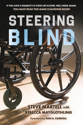 Steering Blind by Martell, Steve