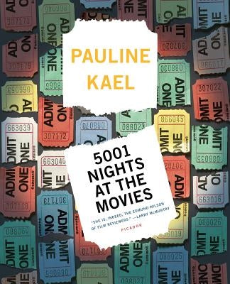 5001 Nights at the Movies by Kael, Pauline