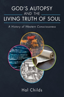 God's Autopsy and the Living Truth of Soul Paperback Wipf & Stock Publishers
