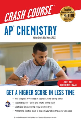 Ap(r) Chemistry Crash Course, Book + Online: Get a Higher Score in Less Time by Dingle, Adrian