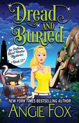 Dread and Buried Paperback Moose Island Books, LLC