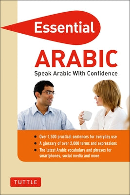 Essential Arabic: Speak Arabic with Confidence! (Arabic Phrasebook & Dictionary) by Mansouri, Fethi