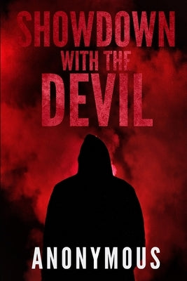 Showdown With The Devil: Bourbon Kid Book 10 Paperback Black Shadow Press