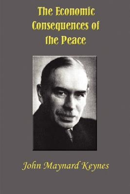 The Economic Consequences of the Peace Paperback Simon Publications