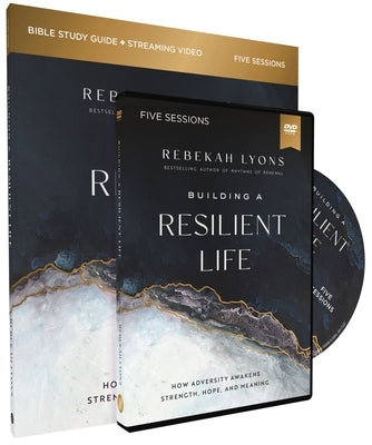 Building a Resilient Life Study Guide with DVD: How Adversity Awakens Strength, Hope, and Meaning Paperback Harperchristian Resources