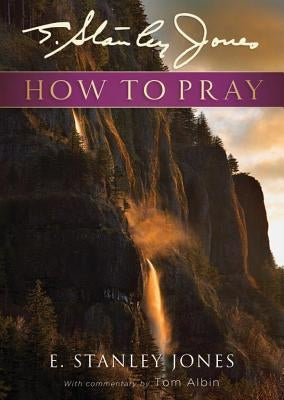How to Pray Paperback Upper Room Books
