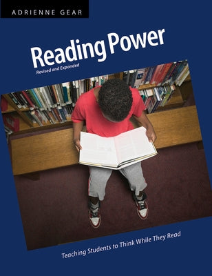 Reading Power: Teaching Students to Think While They Read Paperback Pembroke Publishers