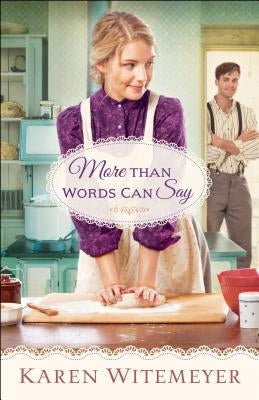 More Than Words Can Say Paperback Bethany House Publishers