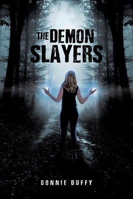 The Demon Slayers Paperback Xulon Press
