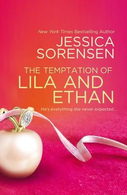 The Temptation of Lila and Ethan by Sorensen, Jessica