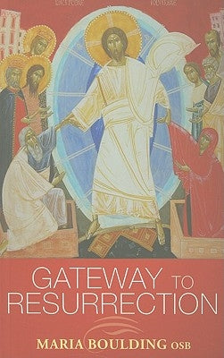 Gateway to Resurrection Paperback Burns & Oates