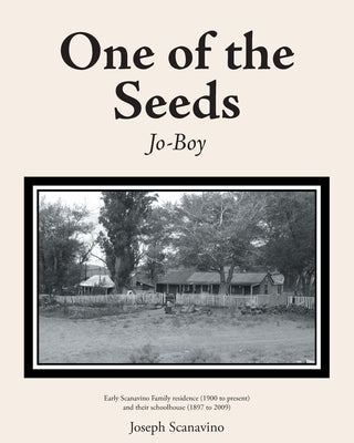 One of the Seeds: Jo-Boy by Scanavino, Joseph