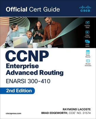 CCNP Enterprise Advanced Routing Enarsi 300-410 Official Cert Guide by Edgeworth, Brad