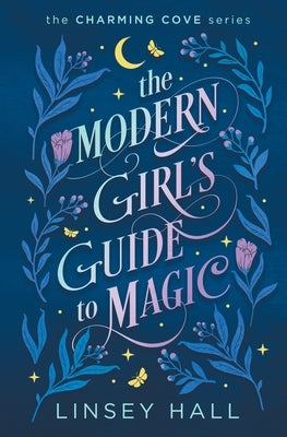 The Modern Girl's Guide to Magic Paperback Bonnie Doon Press