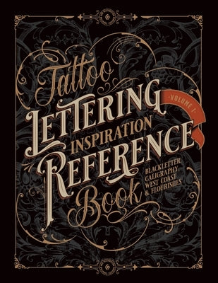 Tattoo Lettering Inspiration Reference Book by James, Kale