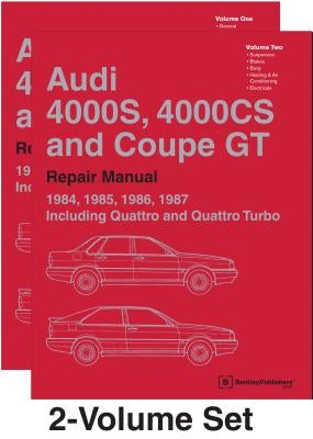 Audi 4000s, 4000cs and Coupe GT (B2 Repair Manual: 1984, 1985, 1986, 1987: Including Quattro and Quattro Turbo by Audi of America