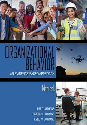 Organizational Behavior: An Evidence-Based Approach Paperback Information Age Publishing