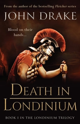 Death in Londinium: a thrilling historical mystery set in Roman Britain Paperback Lume Books