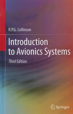 Introduction to Avionics Systems by Collinson, R. P. G.