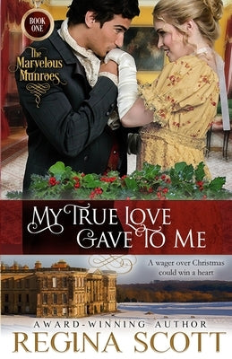 My True Love Gave to Me Paperback Edwards and Williams